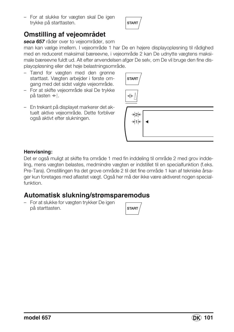 Omstilling af vejeområdet, Automatisk slukning/strømsparemodus | Seca 657 User Manual | Page 101 / 240