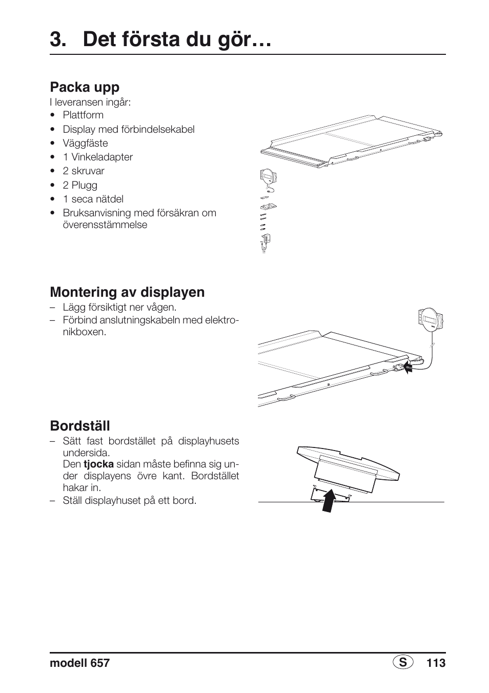 Det första du gör, Packa upp, Montering av displayen | Bordställ | Seca 657 User Manual | Page 113 / 240