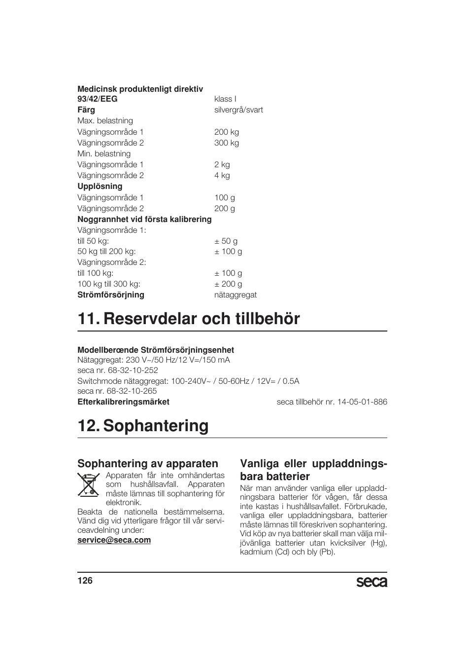 Reservdelar och tillbehör, Sophantering, Sophantering av apparaten | Vanliga eller uppladdningsbarabatterier, Vanliga eller uppladdnings- bara batterier | Seca 657 User Manual | Page 126 / 240