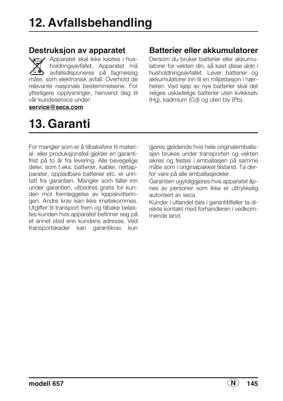 Avfallsbehandling, Destruksjon av apparatet, Batterier og akkumulatorer | Garanti | Seca 657 User Manual | Page 145 / 240