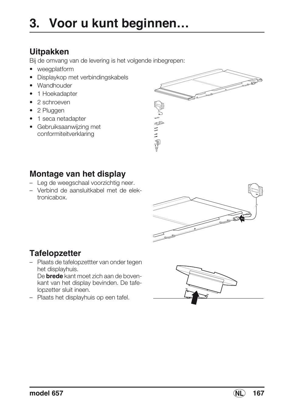 Voor u kunt beginnen, Uitpakken, Montage van het display | Tafelopzetter | Seca 657 User Manual | Page 167 / 240
