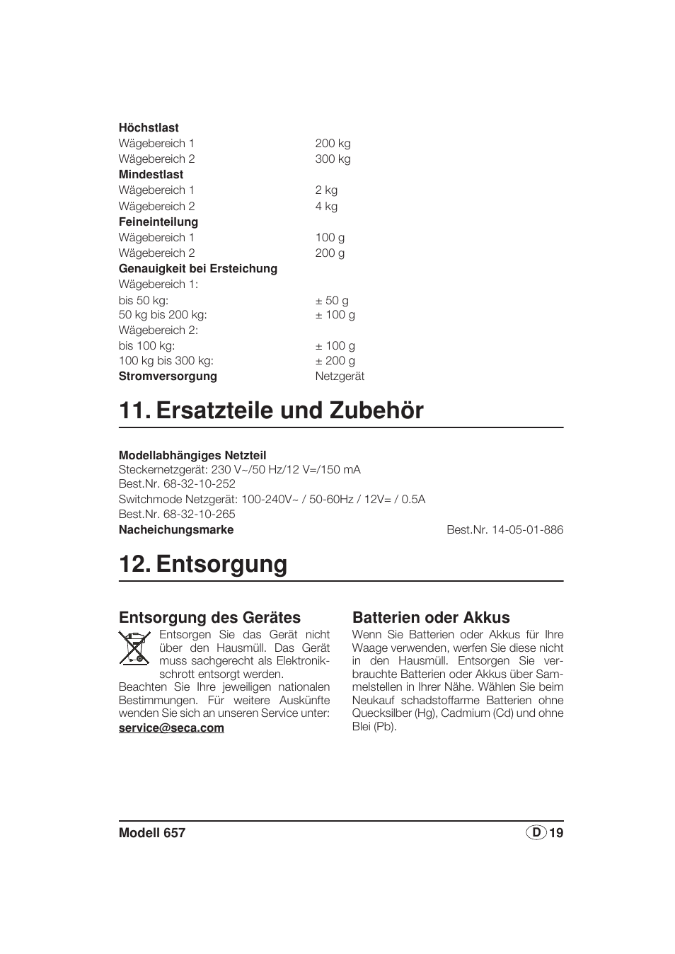 Ersatzteile und zubehör, Entsorgung, Entsorgung des gerätes | Batterien oder akkus | Seca 657 User Manual | Page 19 / 240