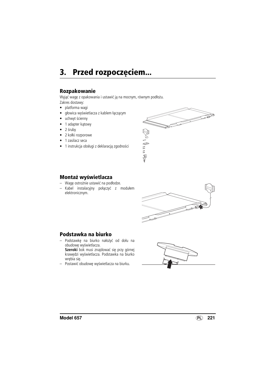 Przed rozpoczęciem, Rozpakowanie, Montaż wyświetlacza | Podstawka na biurko | Seca 657 User Manual | Page 221 / 240
