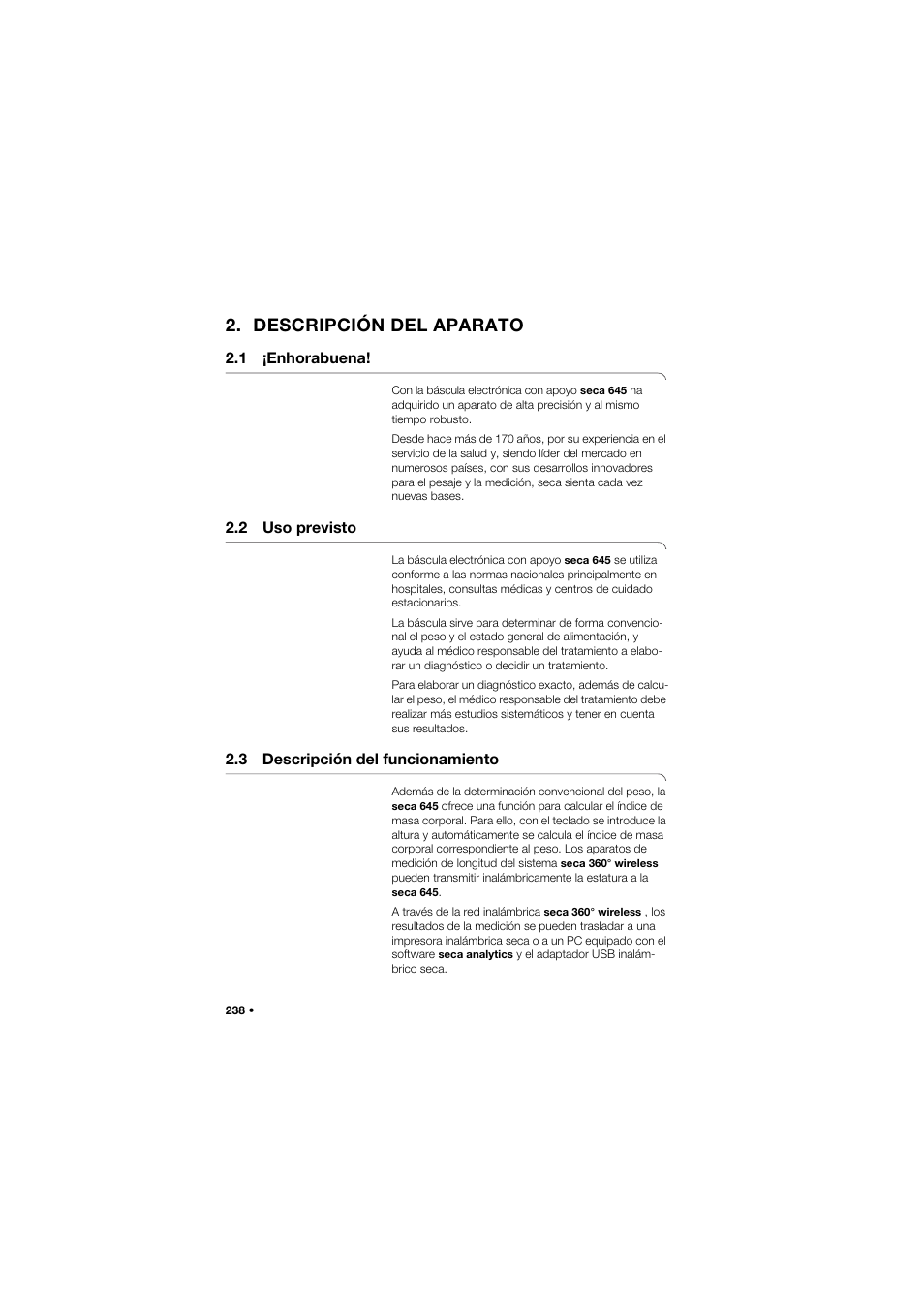 Descripción del aparato, 1 ¡enhorabuena, 2 uso previsto | 3 descripción del funcionamiento, Funcionamiento | Seca 645 User Manual | Page 238 / 417