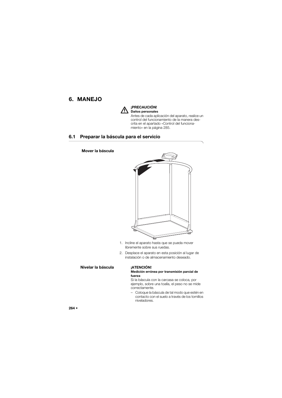 Manejo, 1 preparar la báscula para el servicio, Mover la báscula | Nivelar la báscula, 1 preparar la báscula para, El servicio mover la báscula nivelar la báscula | Seca 645 User Manual | Page 264 / 417