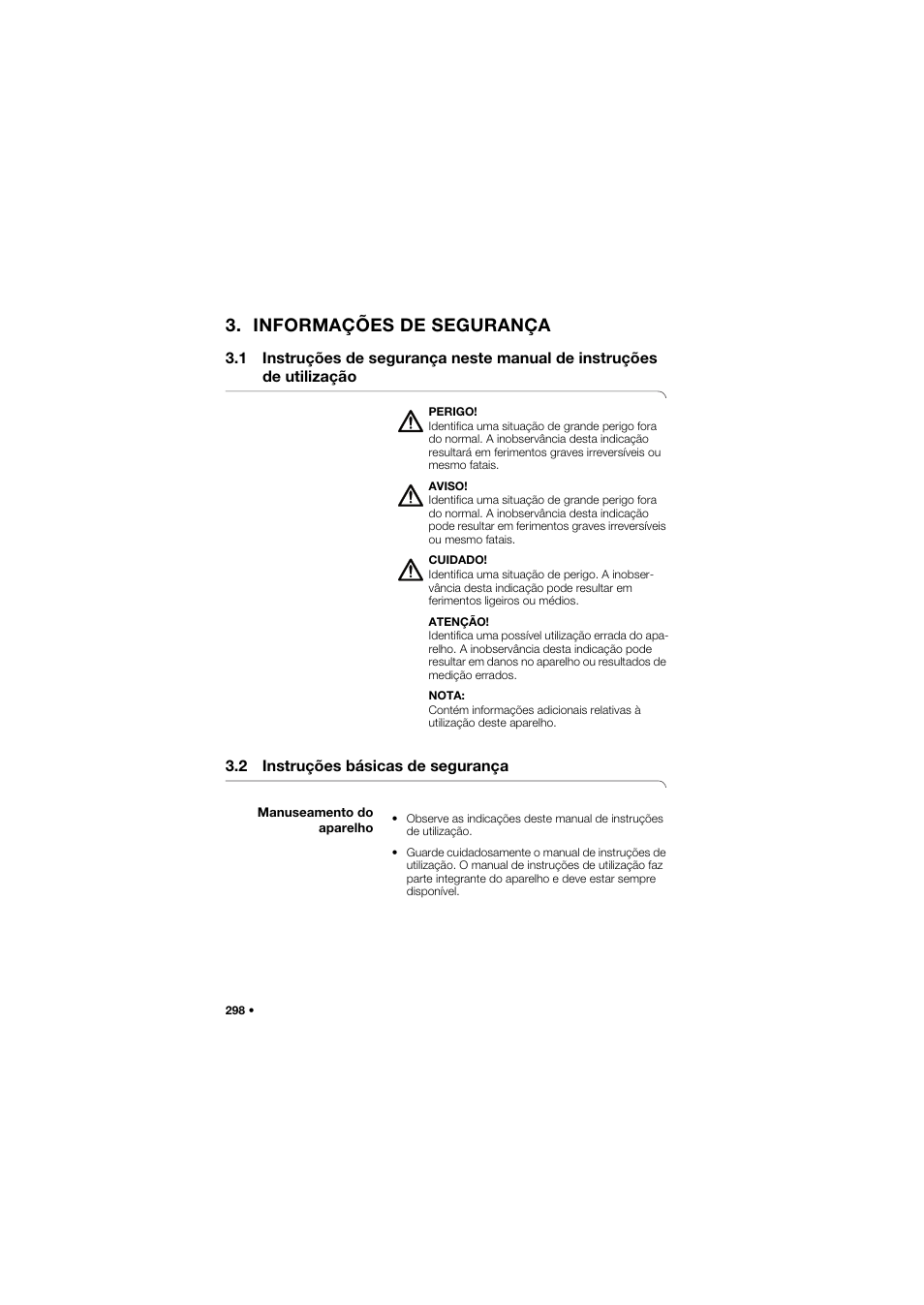 Informações de segurança, 2 instruções básicas de segurança, Manuseamento do aparelho | 1 instruções de segurança neste, Manual de instruções de utilização, 2 instruções básicas de, Segurança manuseamento do aparelho . 298 | Seca 645 User Manual | Page 298 / 417