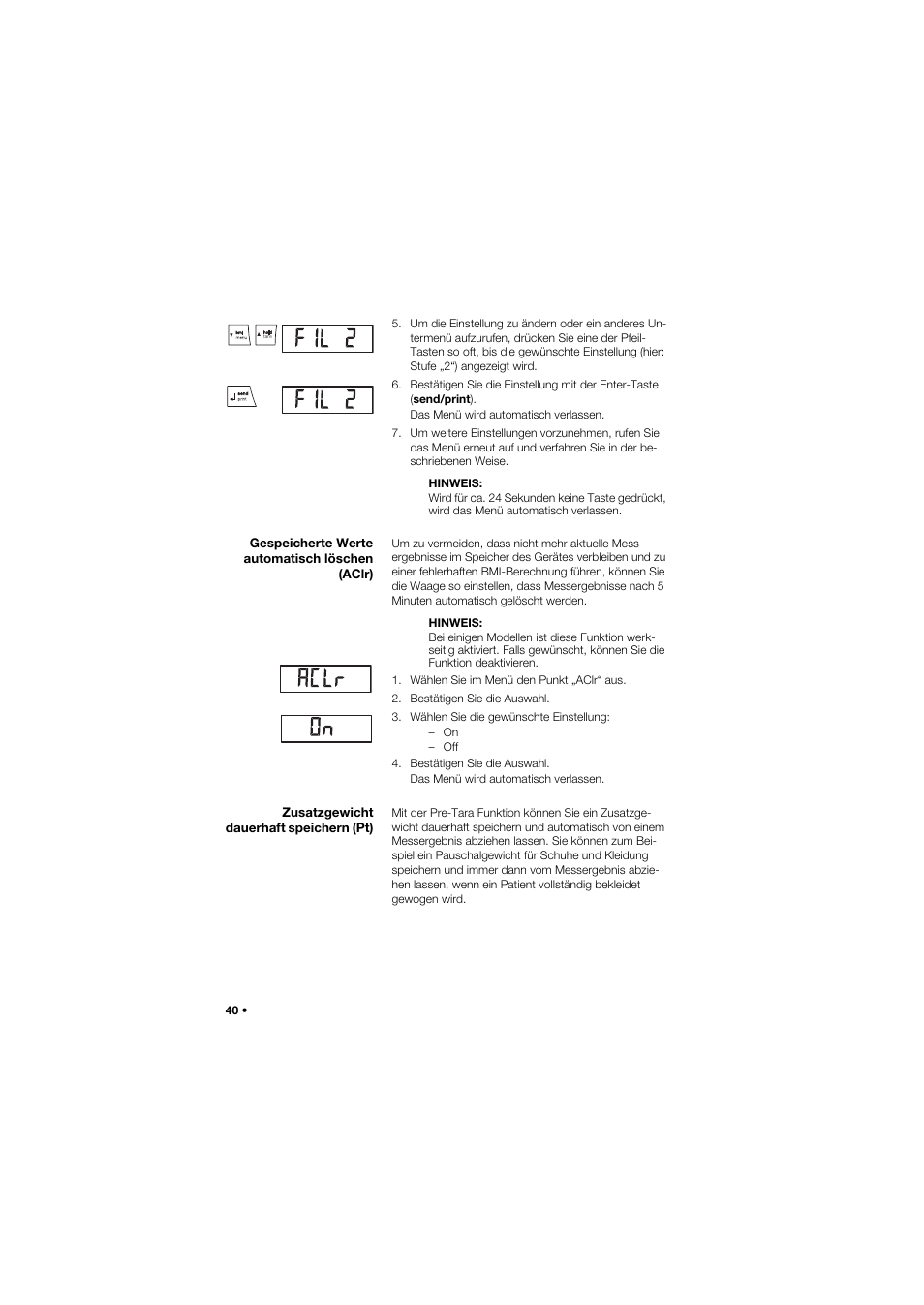 Gespeicherte werte automatisch löschen (aclr), Zusatzgewicht dauerhaft speichern (pt) | Seca 645 User Manual | Page 40 / 417