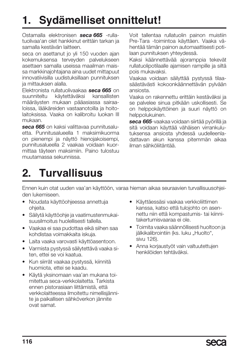 Sydämelliset onnittelut, Turvallisuus | Seca 665 User Manual | Page 116 / 188