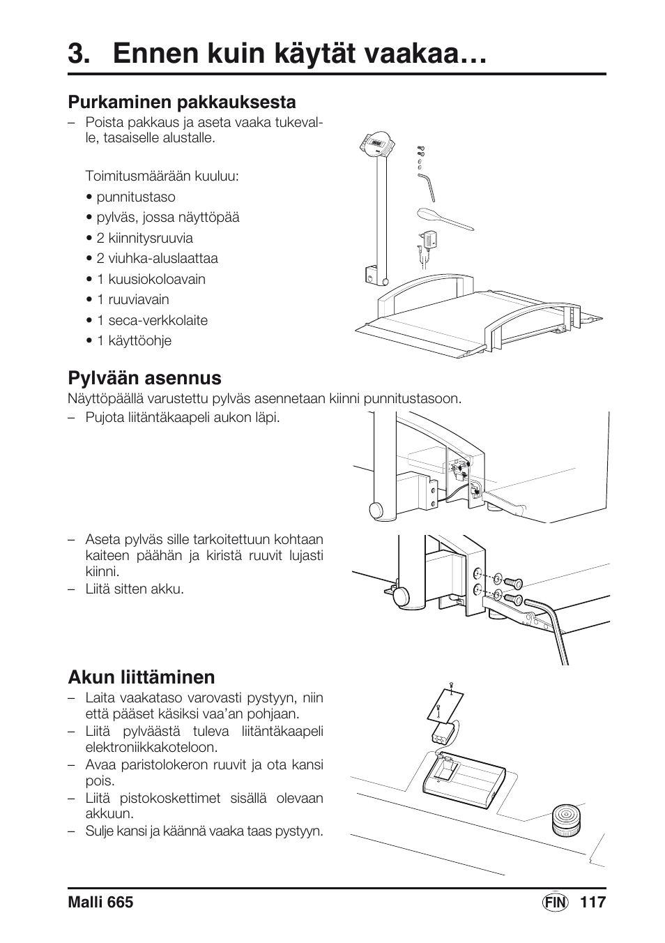 Ennen kuin käytät vaakaa, Purkaminen pakkauksesta, Pylvään asennus | Akun liittäminen | Seca 665 User Manual | Page 117 / 188