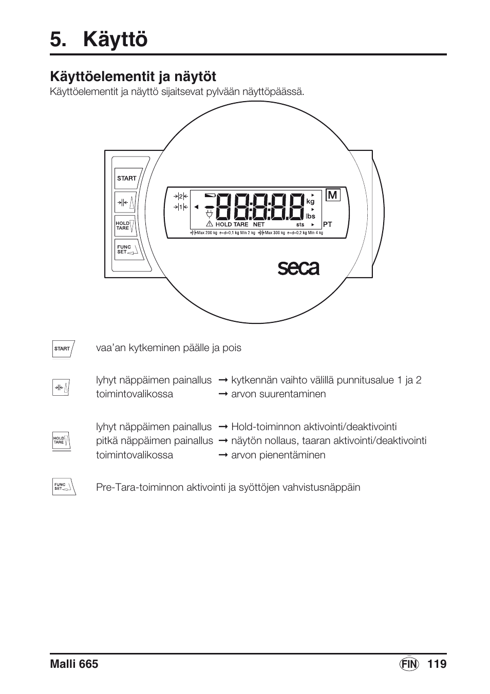 Käyttö, Käyttöelementit ja näytöt | Seca 665 User Manual | Page 119 / 188