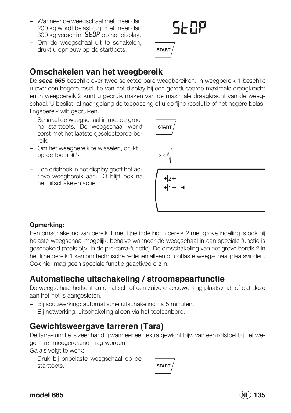 Omschakelen van het weegbereik, Automatische uitschakeling / stroomspaarfunctie, Gewichtsweergave tarreren (tara) | Seca 665 User Manual | Page 135 / 188