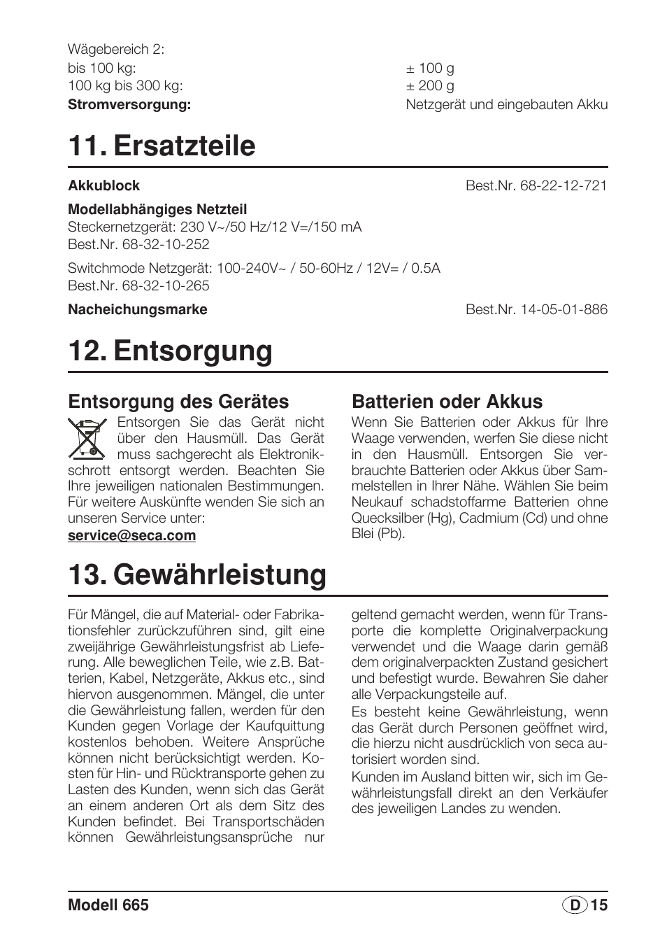 Ersatzteile, Entsorgung, Entsorgung des gerätes | Batterien und akkus, Gewährleistung, Batterien oder akkus | Seca 665 User Manual | Page 15 / 188