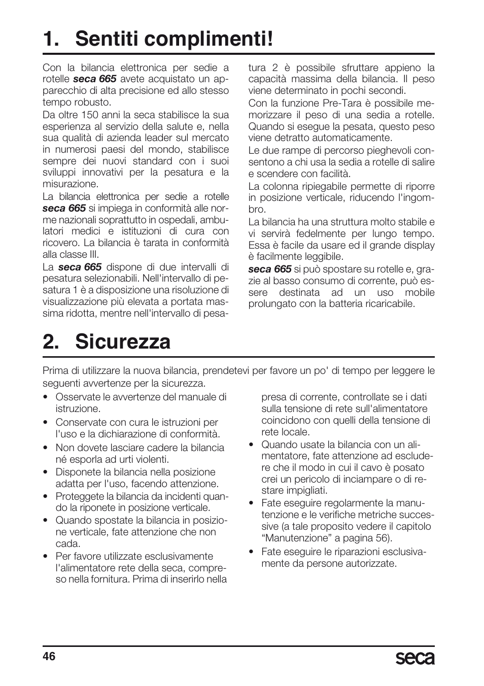 Sentiti complimenti, Sicurezza | Seca 665 User Manual | Page 46 / 188