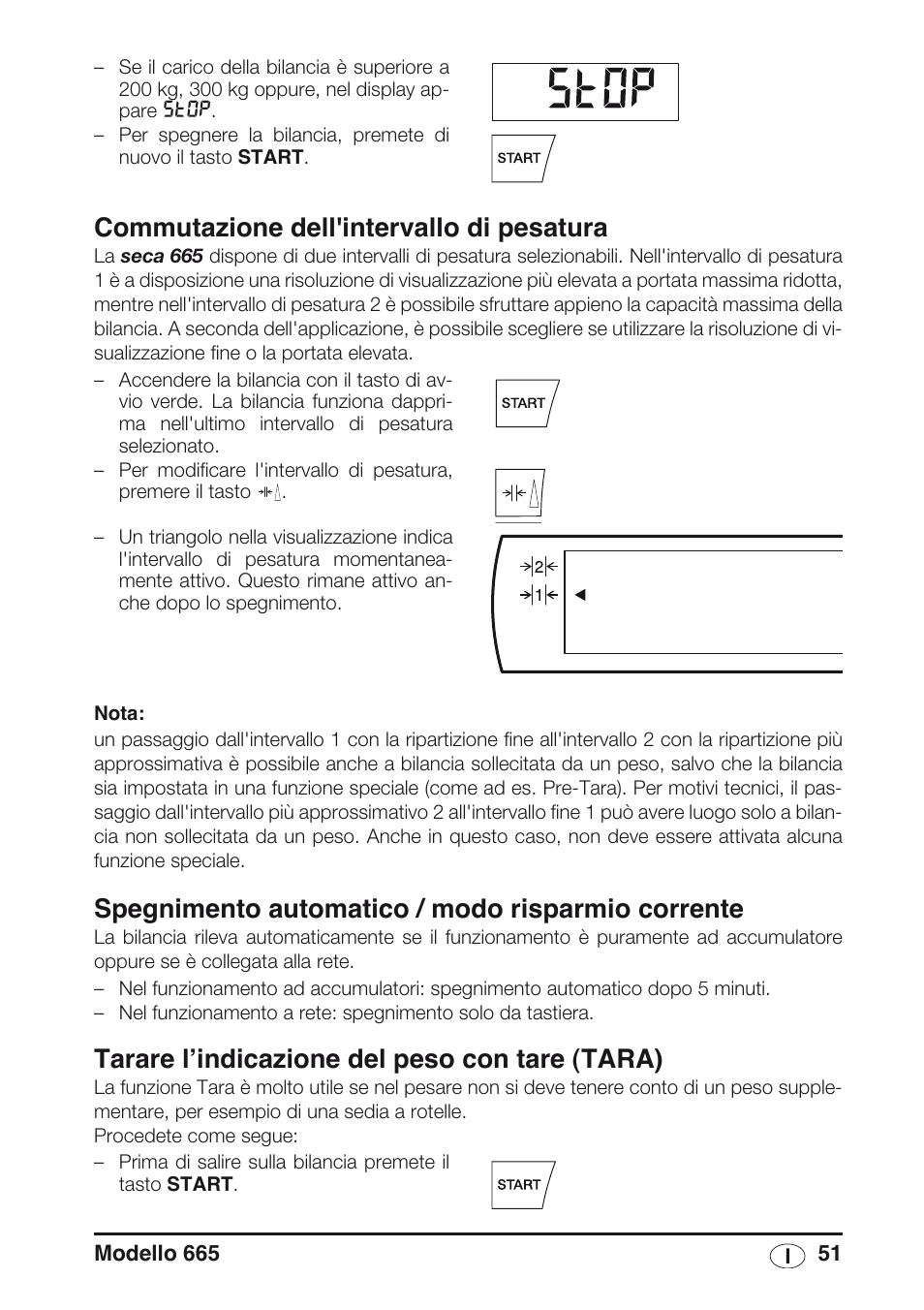 Commutazione dell'intervallo di pesatura, Spegnimento automatico / modo risparmio corrente, Tarare l’indicazione del peso con tare (tara) | Seca 665 User Manual | Page 51 / 188