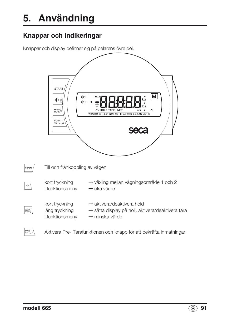 Användning, Knappar och indikeringar | Seca 665 User Manual | Page 91 / 188