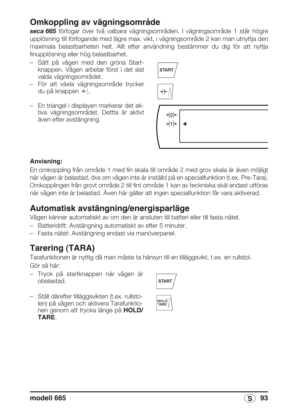 Omkoppling av vägningsområde, Automatisk avstängning/energisparläge, Tarering (tara) | Seca 665 User Manual | Page 93 / 188