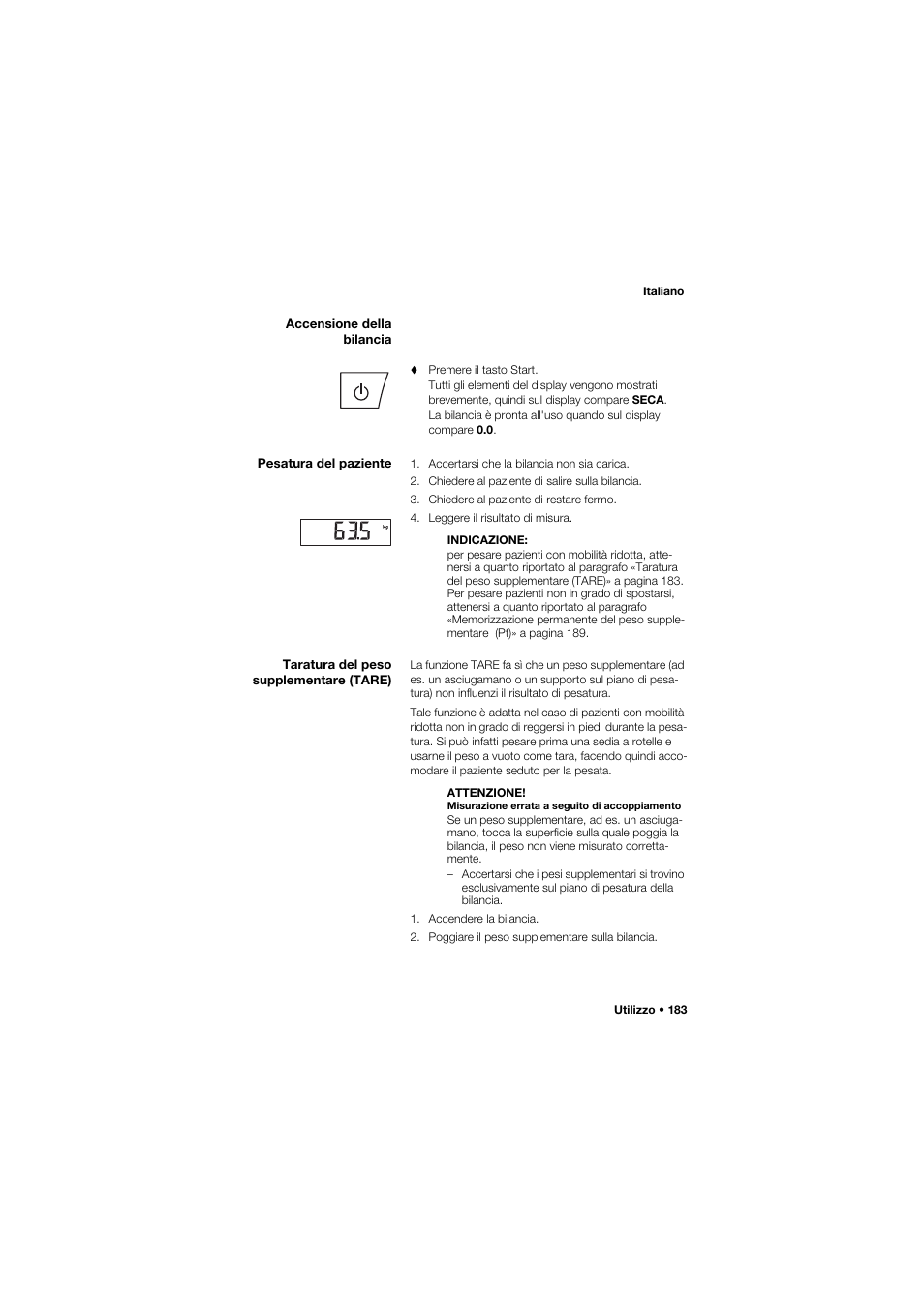 Accensione della bilancia, Pesatura del paziente, Taratura del peso supplementare (tare) | Seca 665 User Manual | Page 183 / 377