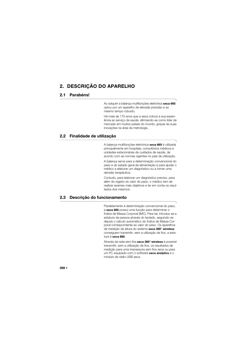 Descrição do aparelho, 1 parabéns, 2 finalidade de utilização | 3 descrição do funcionamento | Seca 665 User Manual | Page 268 / 377