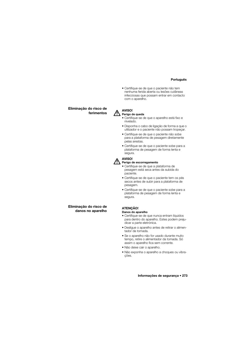 Eliminação do risco de ferimentos, Eliminação do risco de danos no aparelho | Seca 665 User Manual | Page 273 / 377