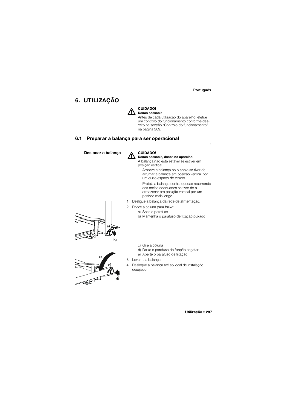 Utilização, 1 preparar a balança para ser operacional, Deslocar a balança | Seca 665 User Manual | Page 287 / 377