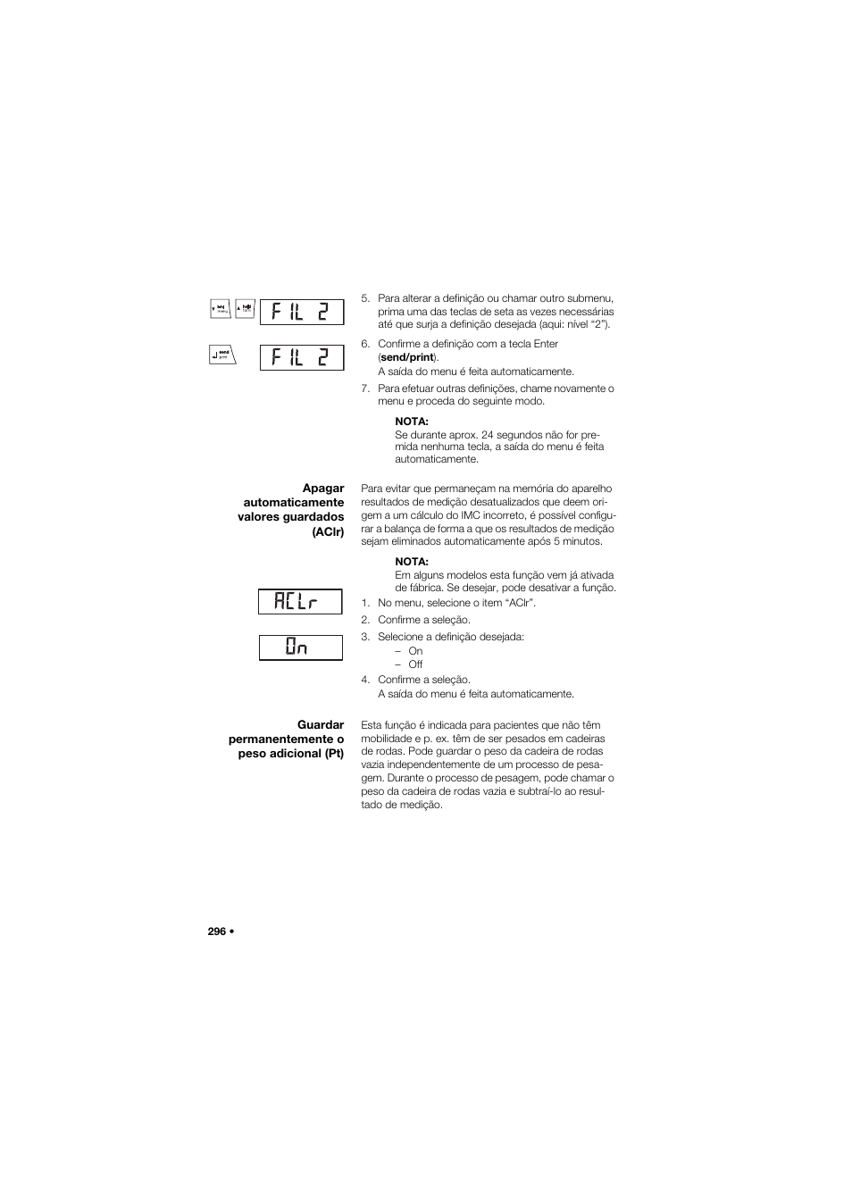 Apagar automaticamente valores guardados (aclr), Guardar permanentemente o peso adicional (pt) | Seca 665 User Manual | Page 296 / 377