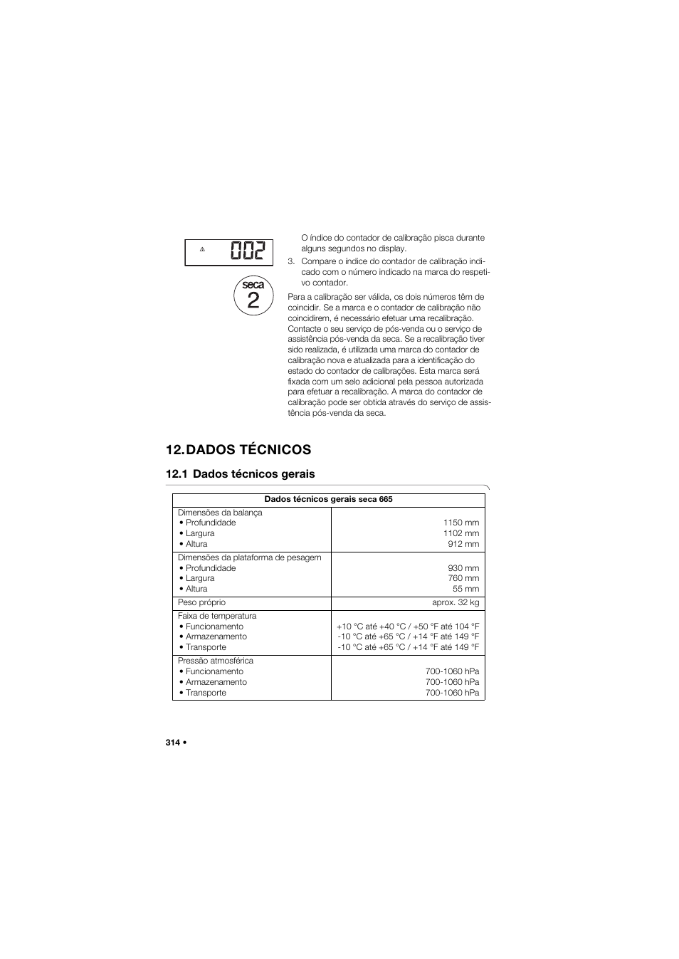 Dados técnicos, 1 dados técnicos gerais | Seca 665 User Manual | Page 314 / 377