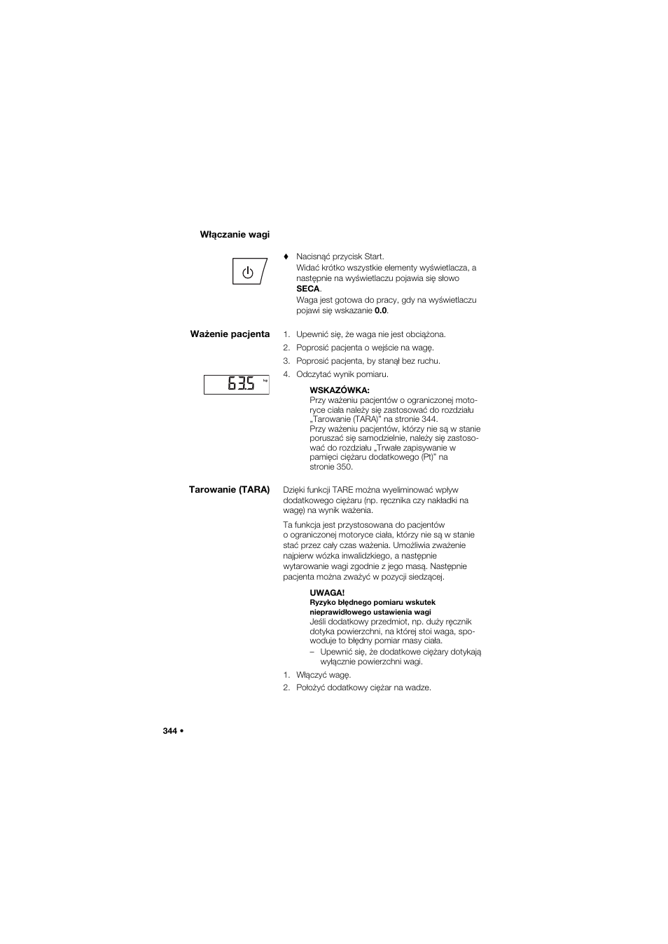 Włączanie wagi, Ważenie pacjenta, Tarowanie (tara) | Seca 665 User Manual | Page 344 / 377