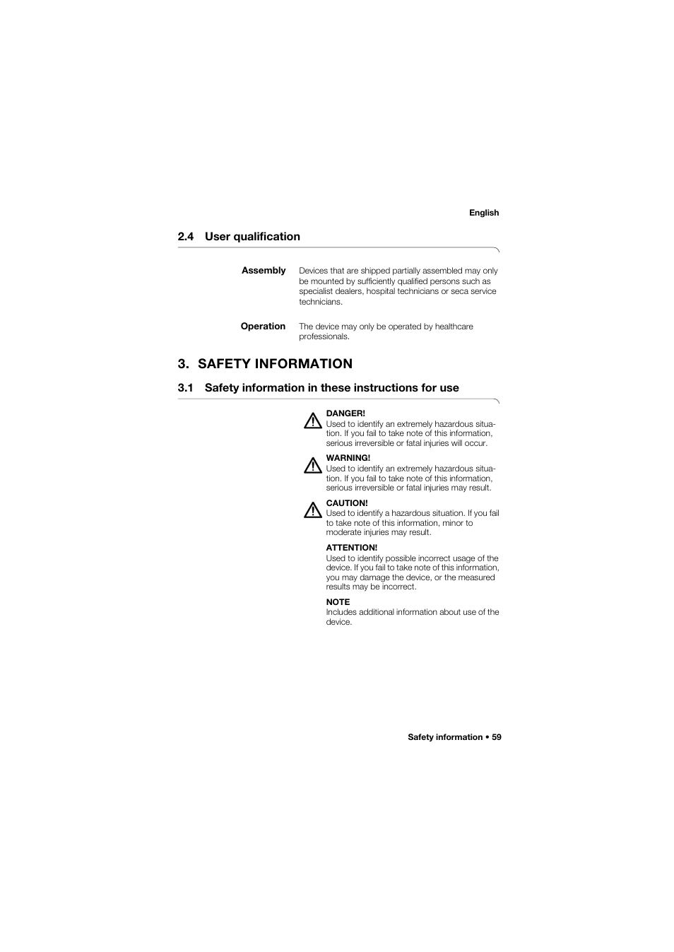 4 user qualification, Assembly, Operation | Safety information, 1 safety information in these instructions for use | Seca 665 User Manual | Page 59 / 377