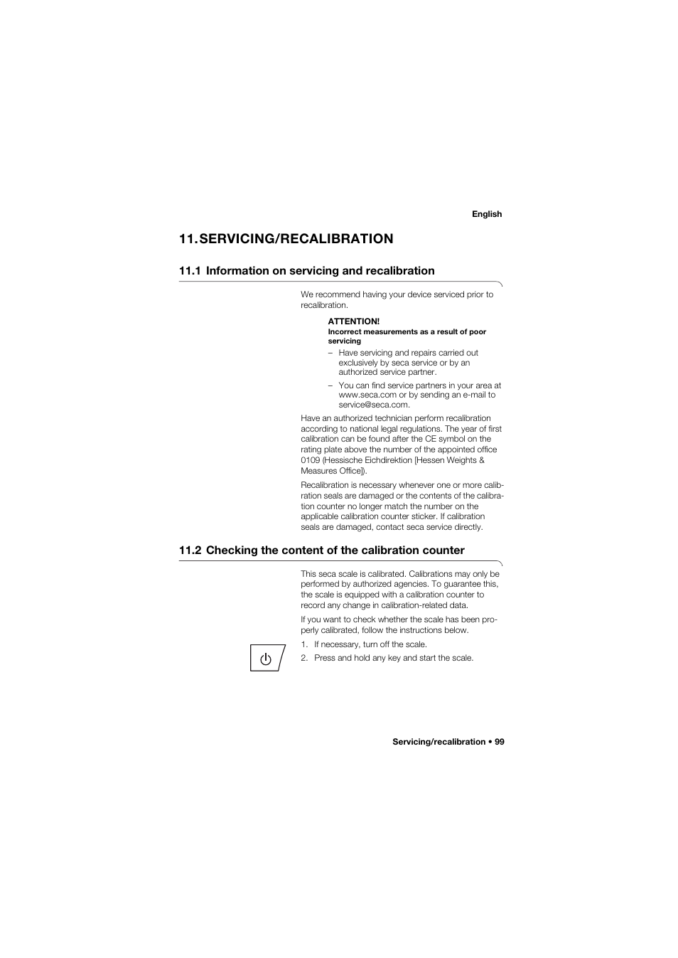 Servicing/recalibration, 1 information on servicing and recalibration, 2 checking the content of the calibration counter | Seca 665 User Manual | Page 99 / 377