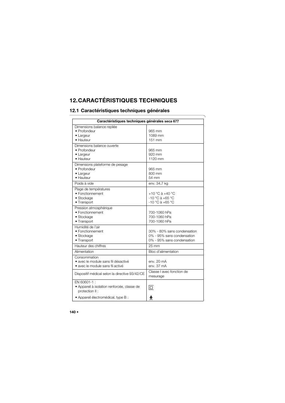 Caractéristiques techniques, 1 caractéristiques techniques générales | Seca 677 User Manual | Page 140 / 337