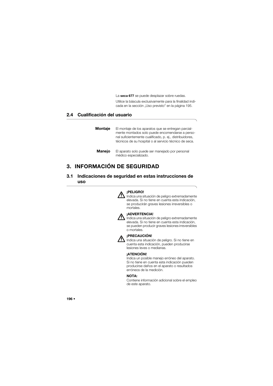 4 cualificación del usuario, Montaje, Manejo | Información de seguridad | Seca 677 User Manual | Page 196 / 337