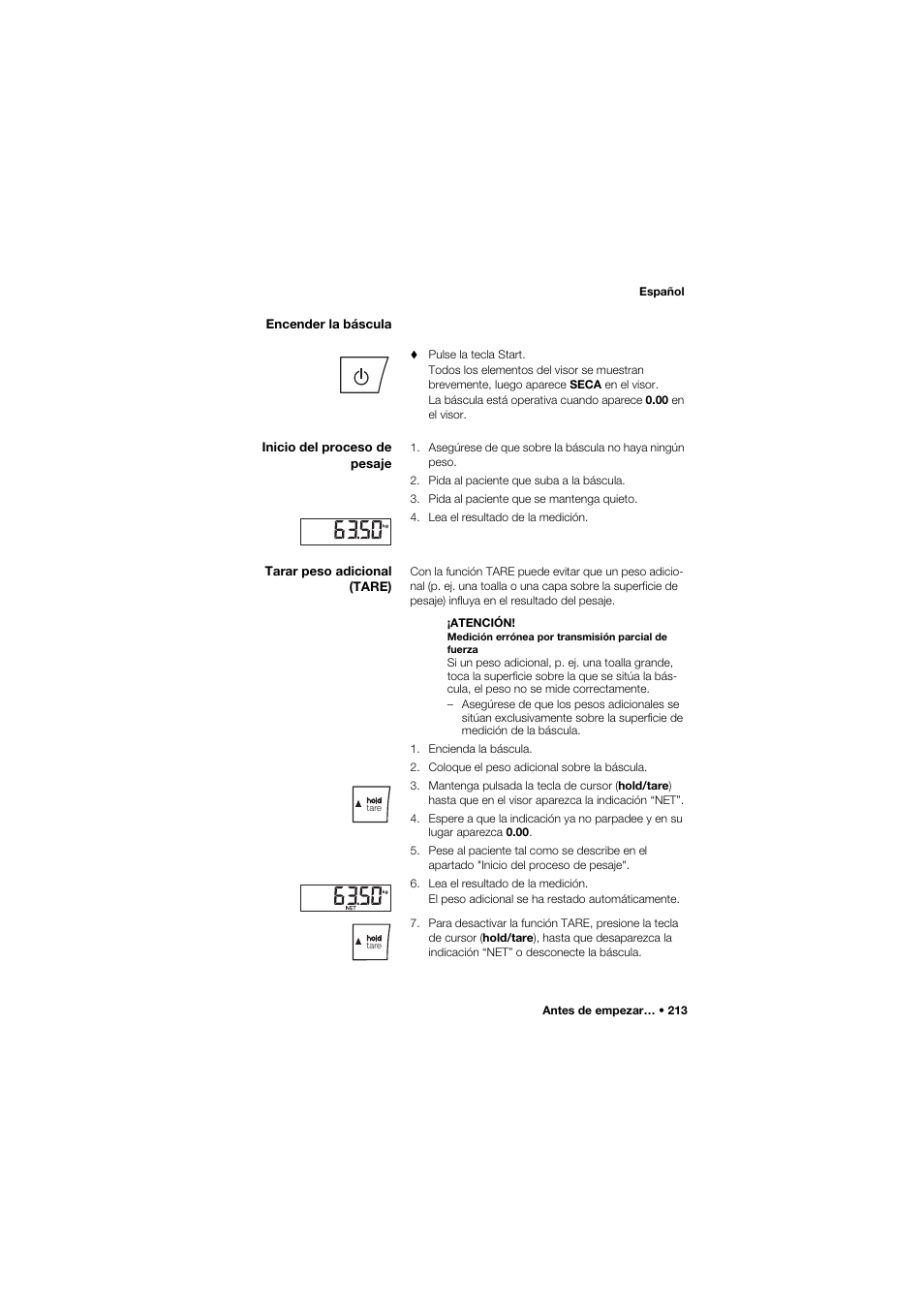 Encender la báscula, Inicio del proceso de pesaje, Tarar peso adicional (tare) | Seca 677 User Manual | Page 213 / 337