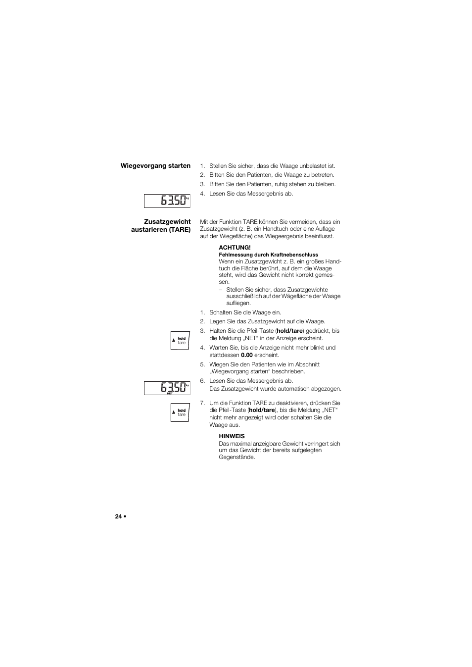 Wiegevorgang starten, Zusatzgewicht austarieren (tare) | Seca 677 User Manual | Page 24 / 337