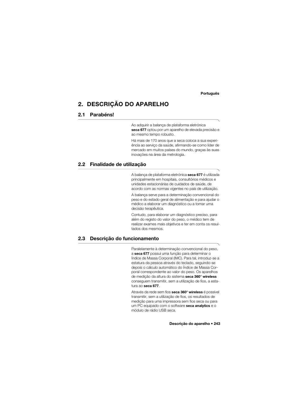 Descrição do aparelho, 1 parabéns, 2 finalidade de utilização | 3 descrição do funcionamento | Seca 677 User Manual | Page 243 / 337