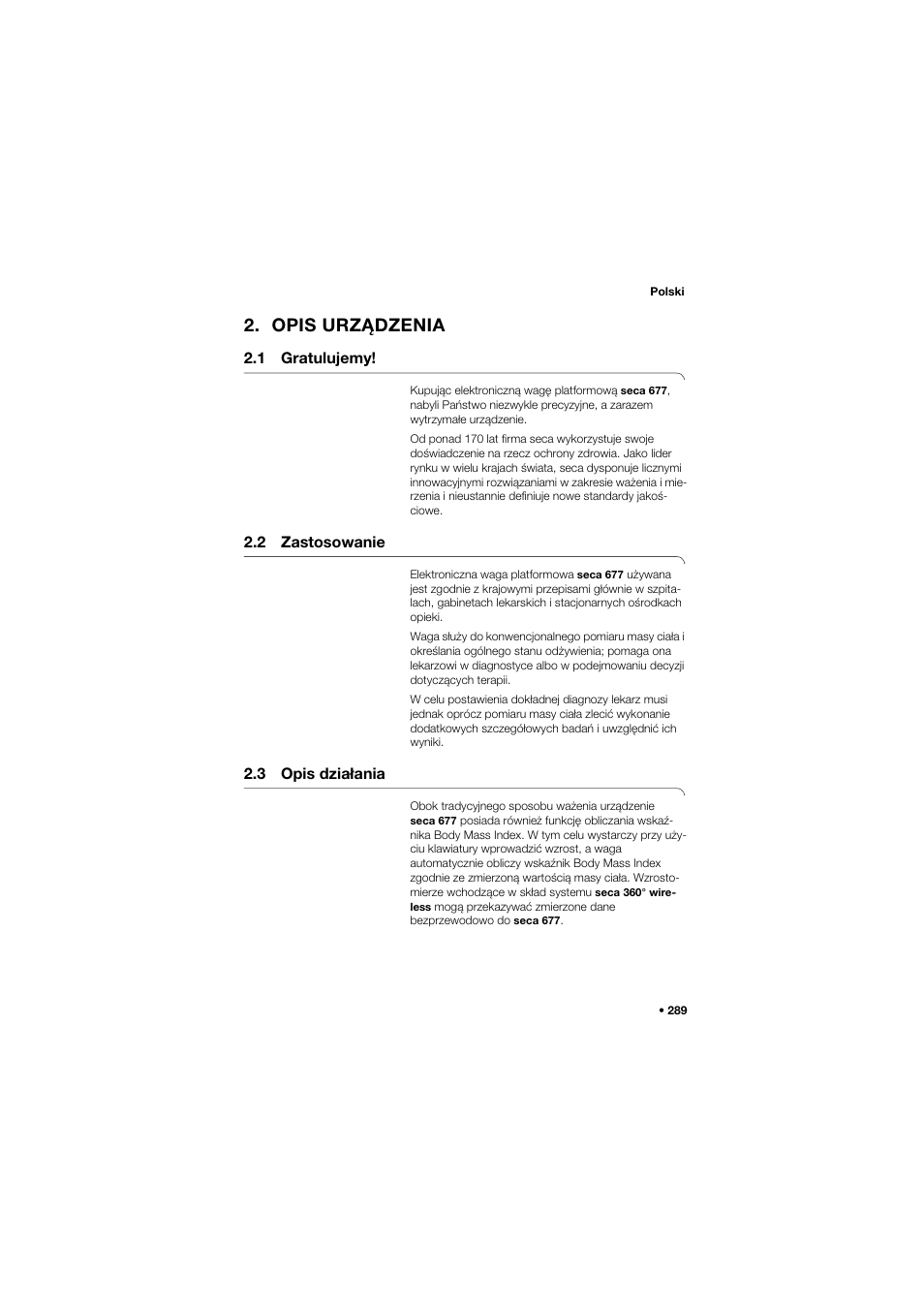 Opis urządzenia, 1 gratulujemy, 2 zastosowanie | 3 opis działania | Seca 677 User Manual | Page 289 / 337