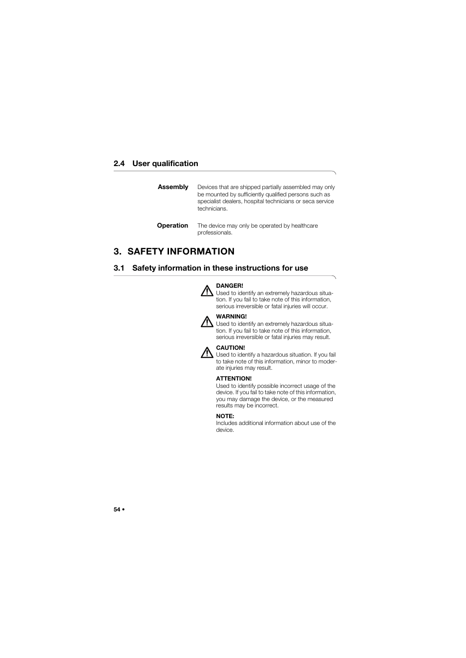 4 user qualification, Assembly, Operation | Safety information, 1 safety information in these instructions for use | Seca 677 User Manual | Page 54 / 337