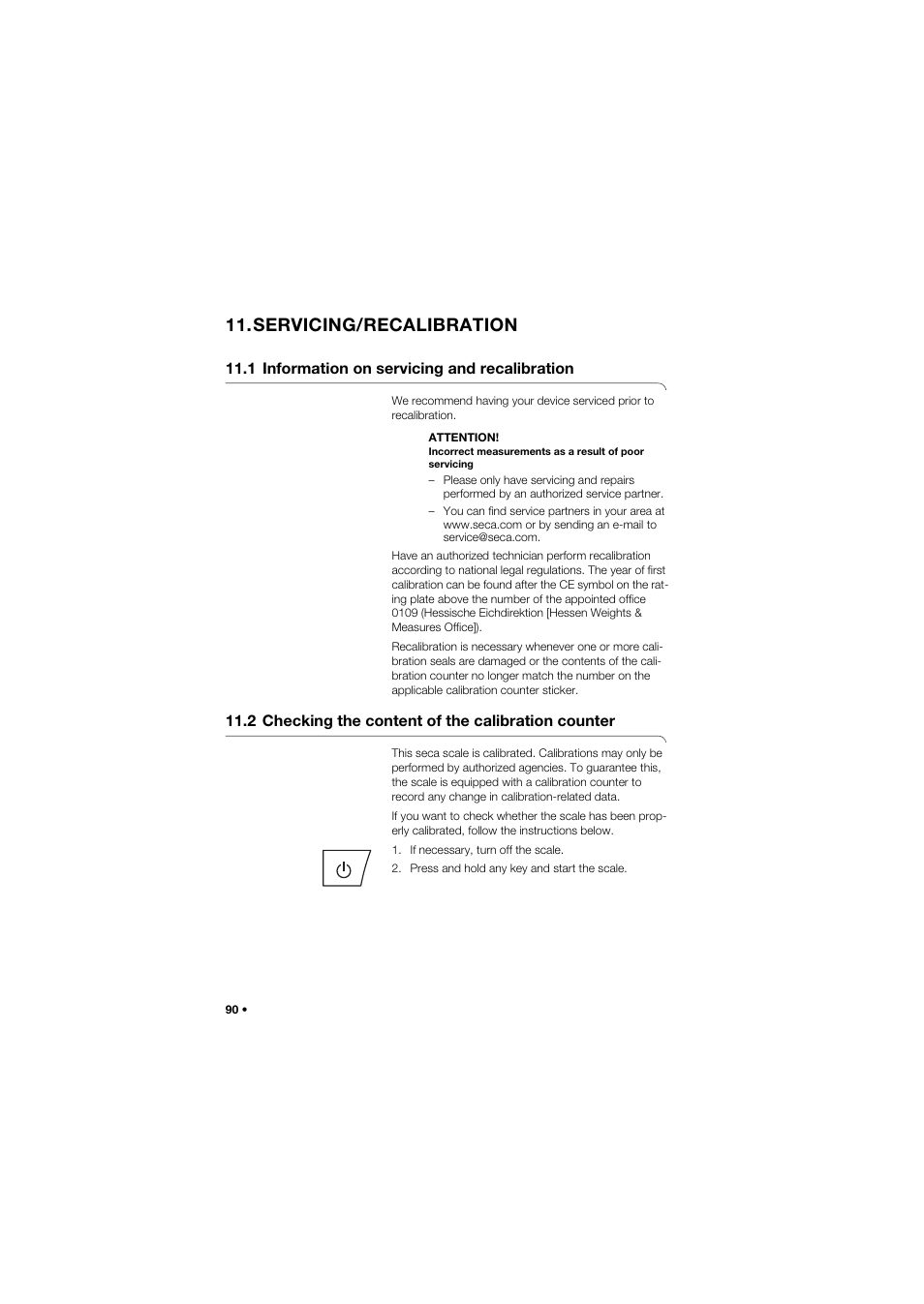 Servicing/recalibration, 1 information on servicing and recalibration, 2 checking the content of the calibration counter | Seca 677 User Manual | Page 90 / 337