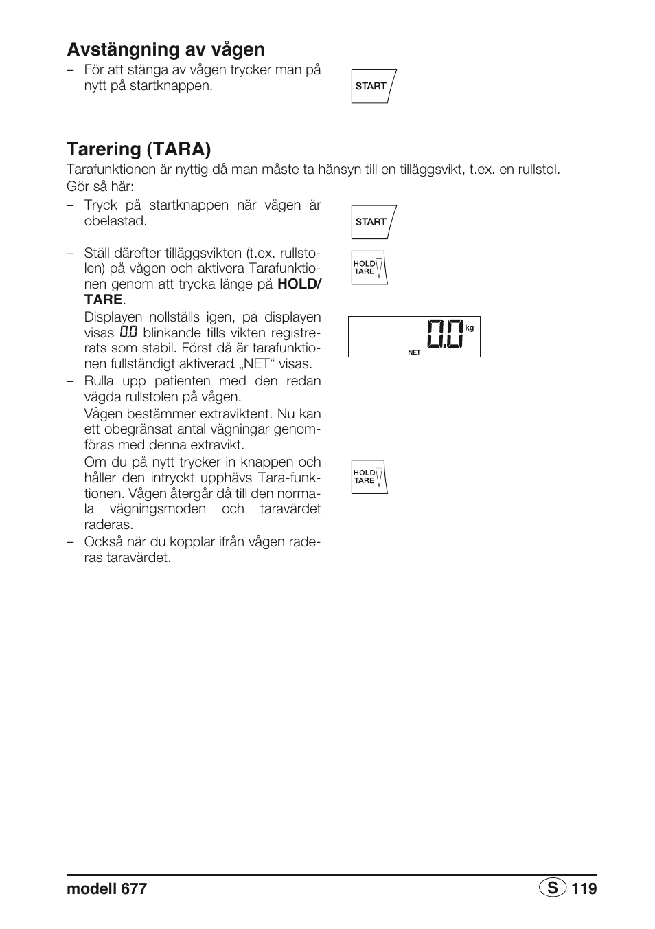 Avstängning av vågen, Tarering (tara) | Seca 677 User Manual | Page 119 / 240