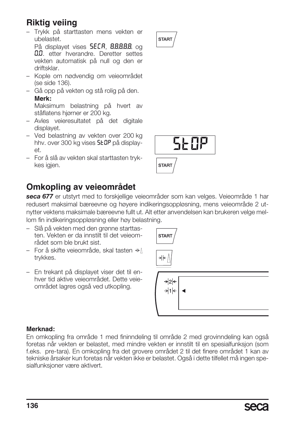 Riktig veiing, Omkopling av veieområdet | Seca 677 User Manual | Page 136 / 240