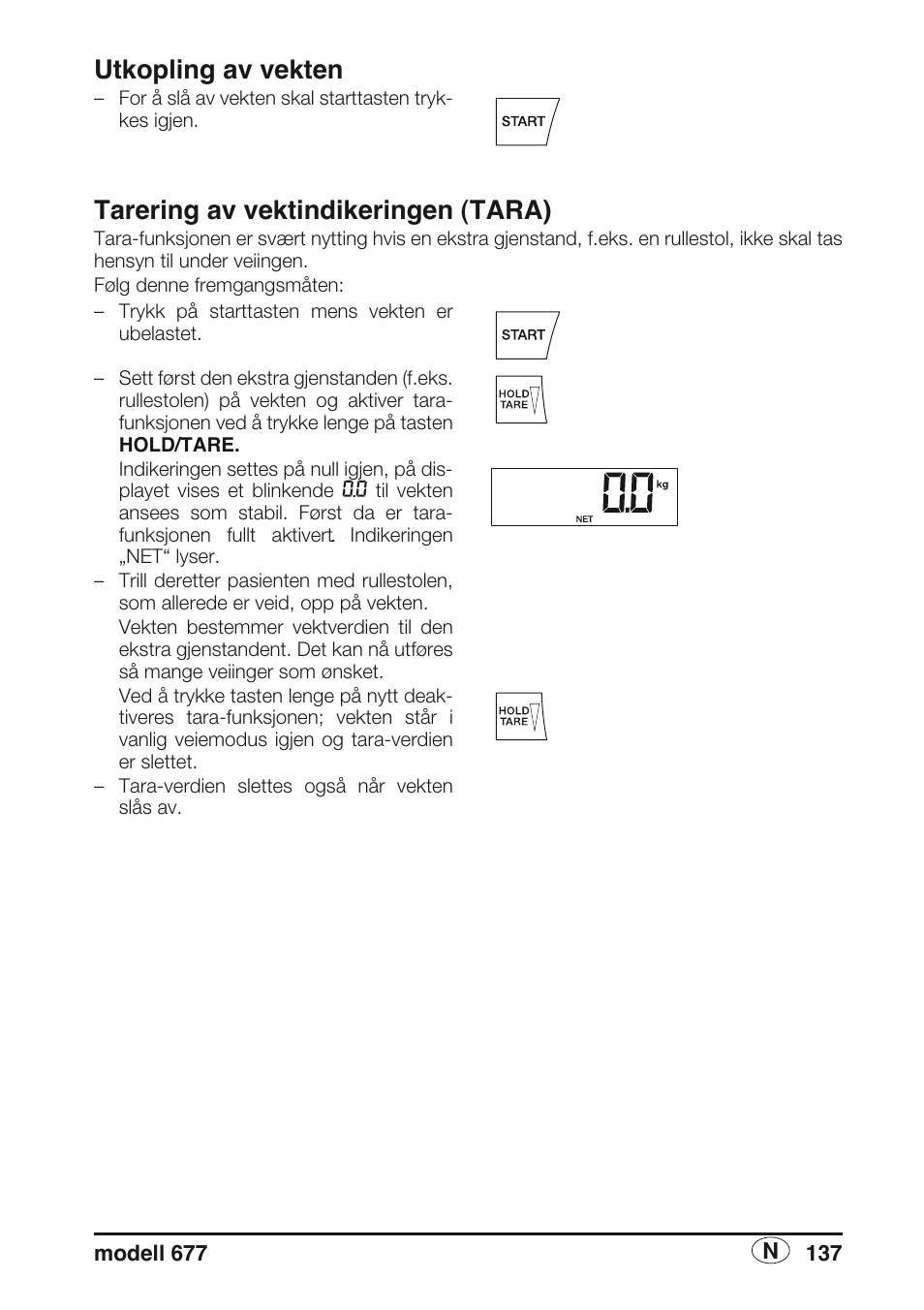 Utkopling av vekten, Tarering av vektindikeringen (tara) | Seca 677 User Manual | Page 137 / 240