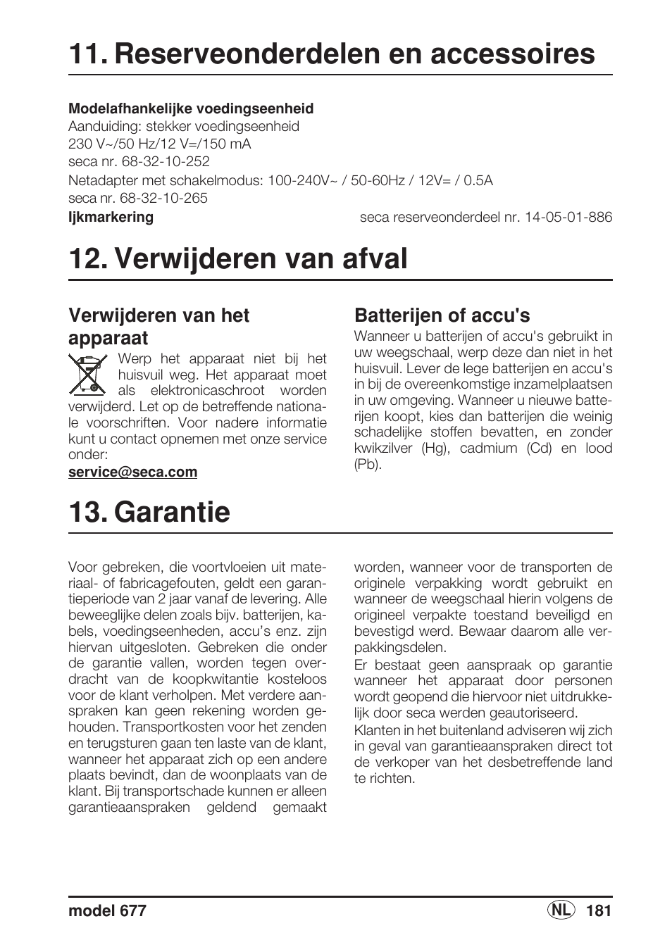 Reserveonderdelen en accessoires, Verwijderen van afval, Verwijderen van het apparaat | Batterijen of accu's, Garantie | Seca 677 User Manual | Page 181 / 240
