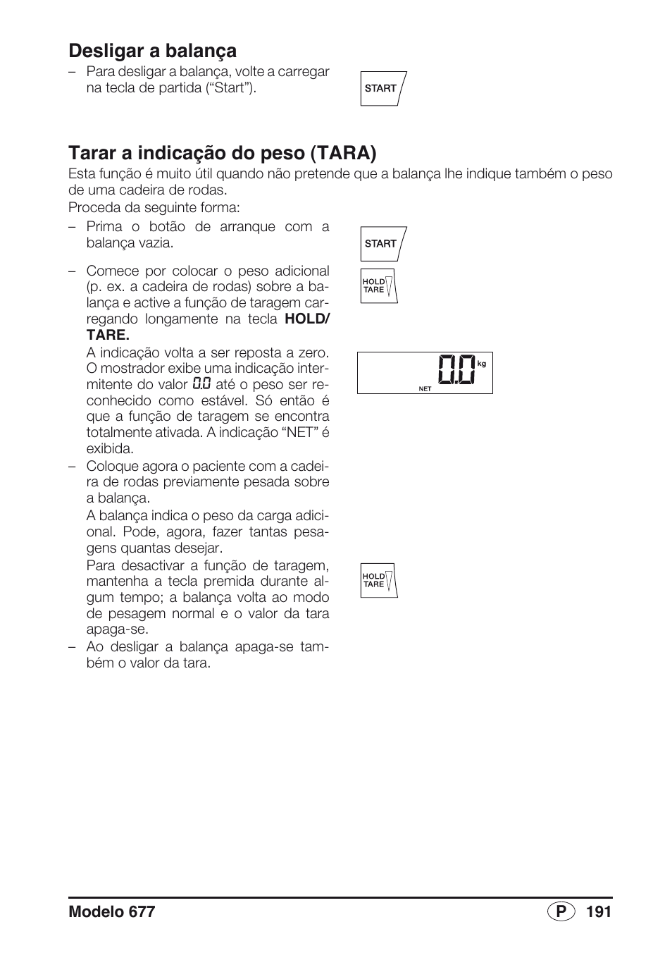 Desligar a balança, Tarar a indicação do peso (tara) | Seca 677 User Manual | Page 191 / 240