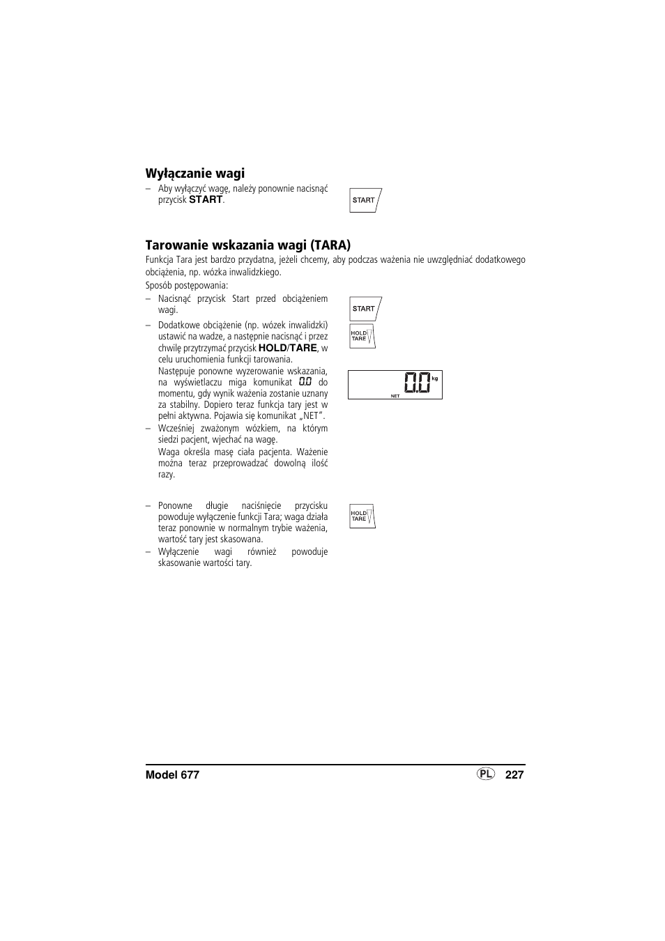 Wyłączanie wagi, Tarowanie wskazania wagi (tara) | Seca 677 User Manual | Page 227 / 240