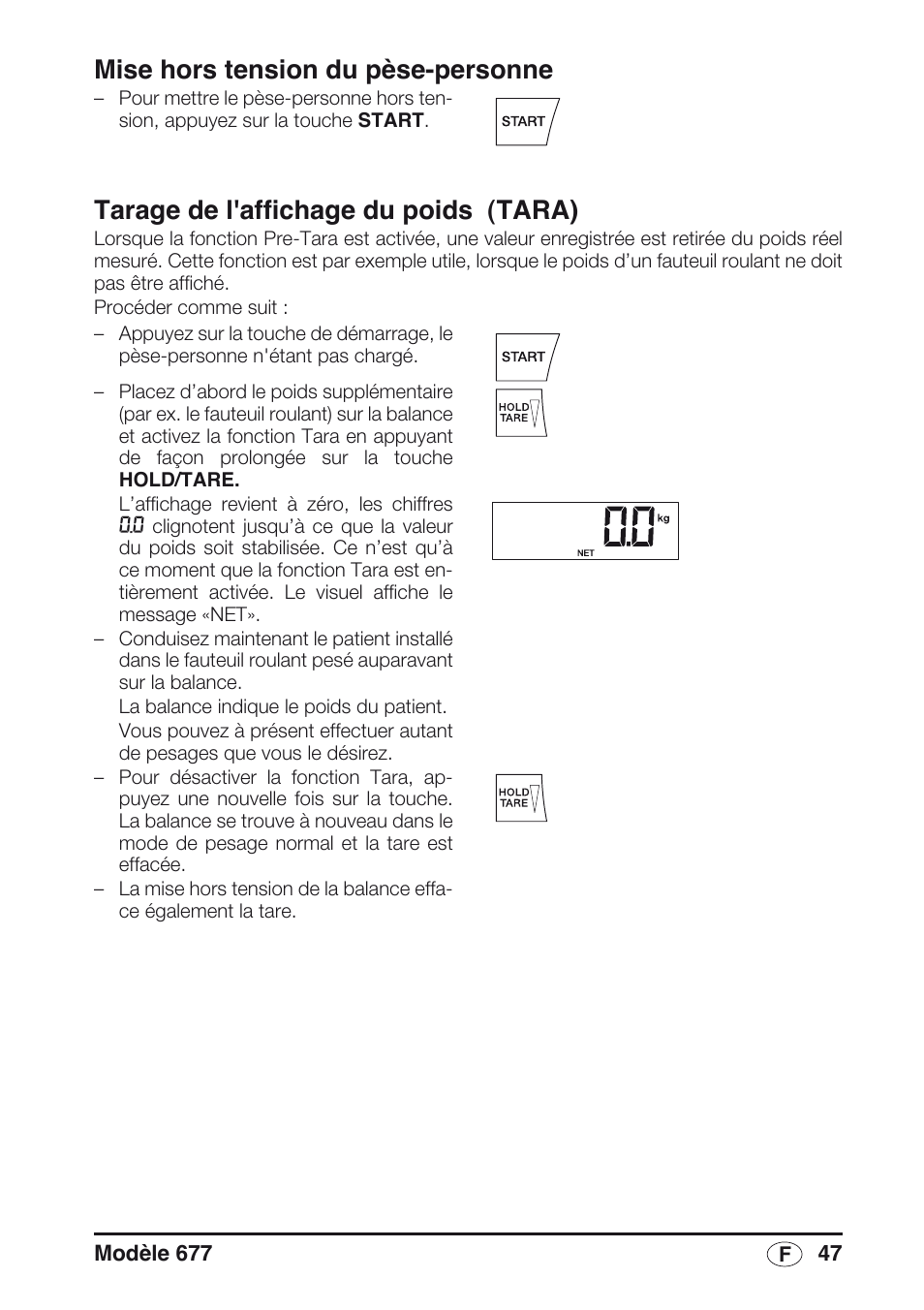 Tarage de l'affichage du poids (tara), Mise hors tension du pèse-personne | Seca 677 User Manual | Page 47 / 240