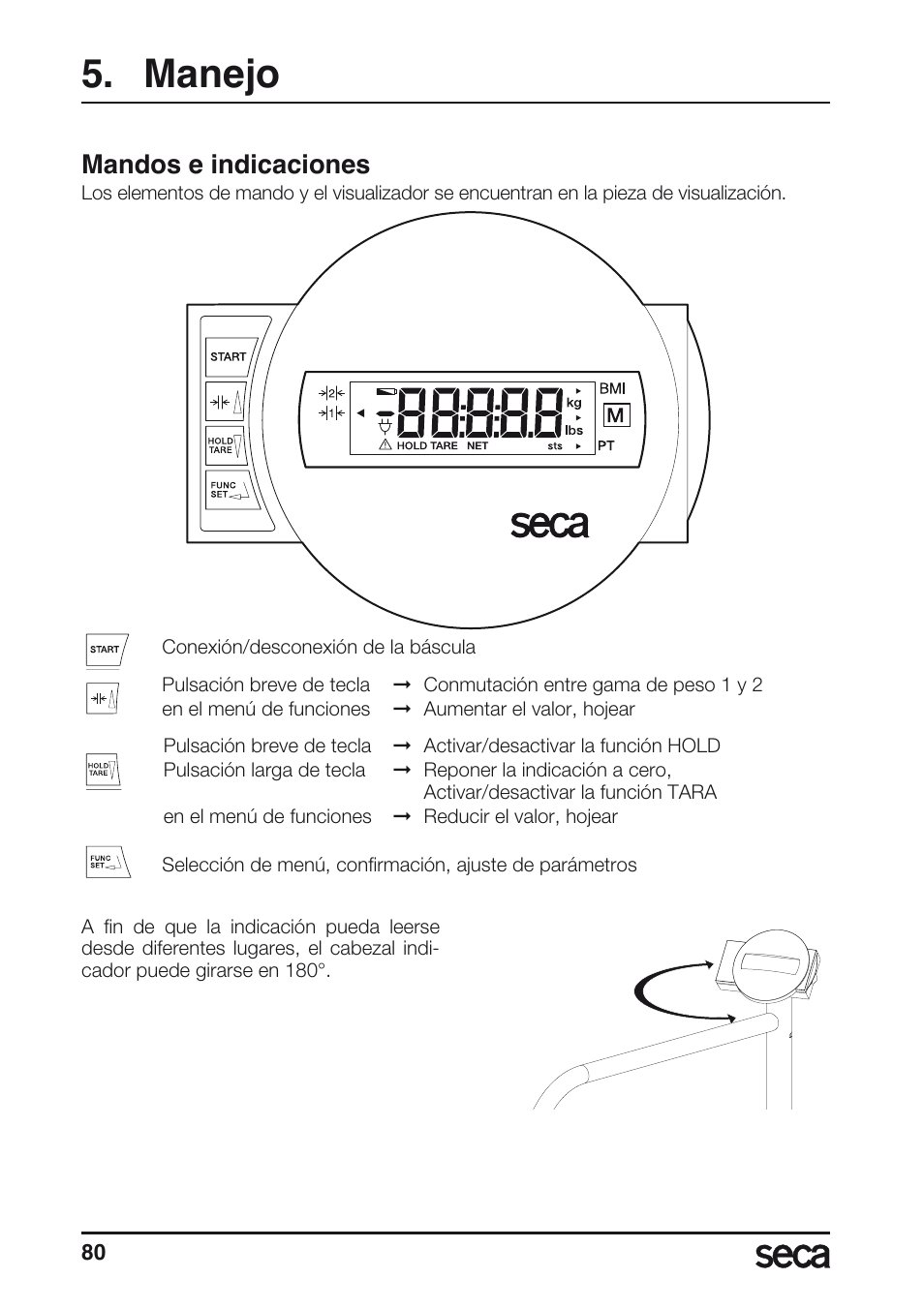 Manejo, Mandos e indicaciones | Seca 677 User Manual | Page 80 / 240