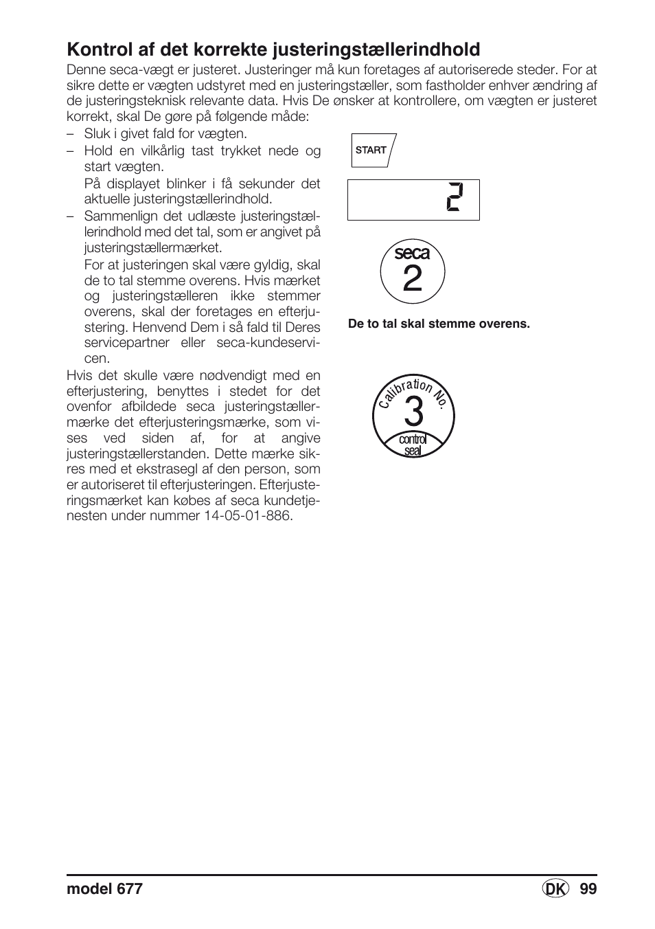 Kontrol af det korrekte justeringstællerindhold | Seca 677 User Manual | Page 99 / 240