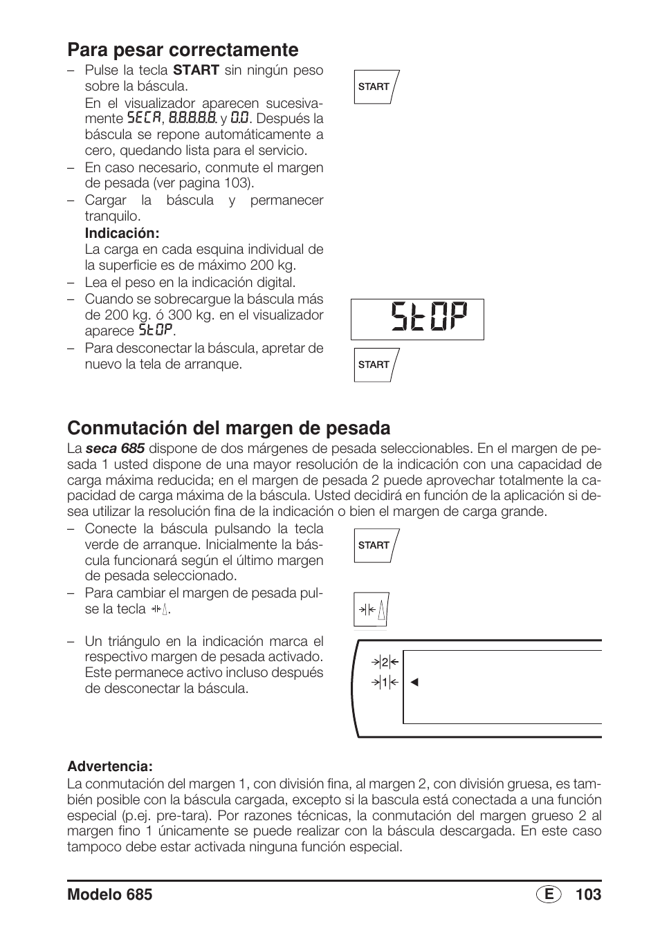 Para pesar correctamente, Conmutación del margen de pesada | Seca 685 User Manual | Page 103 / 292
