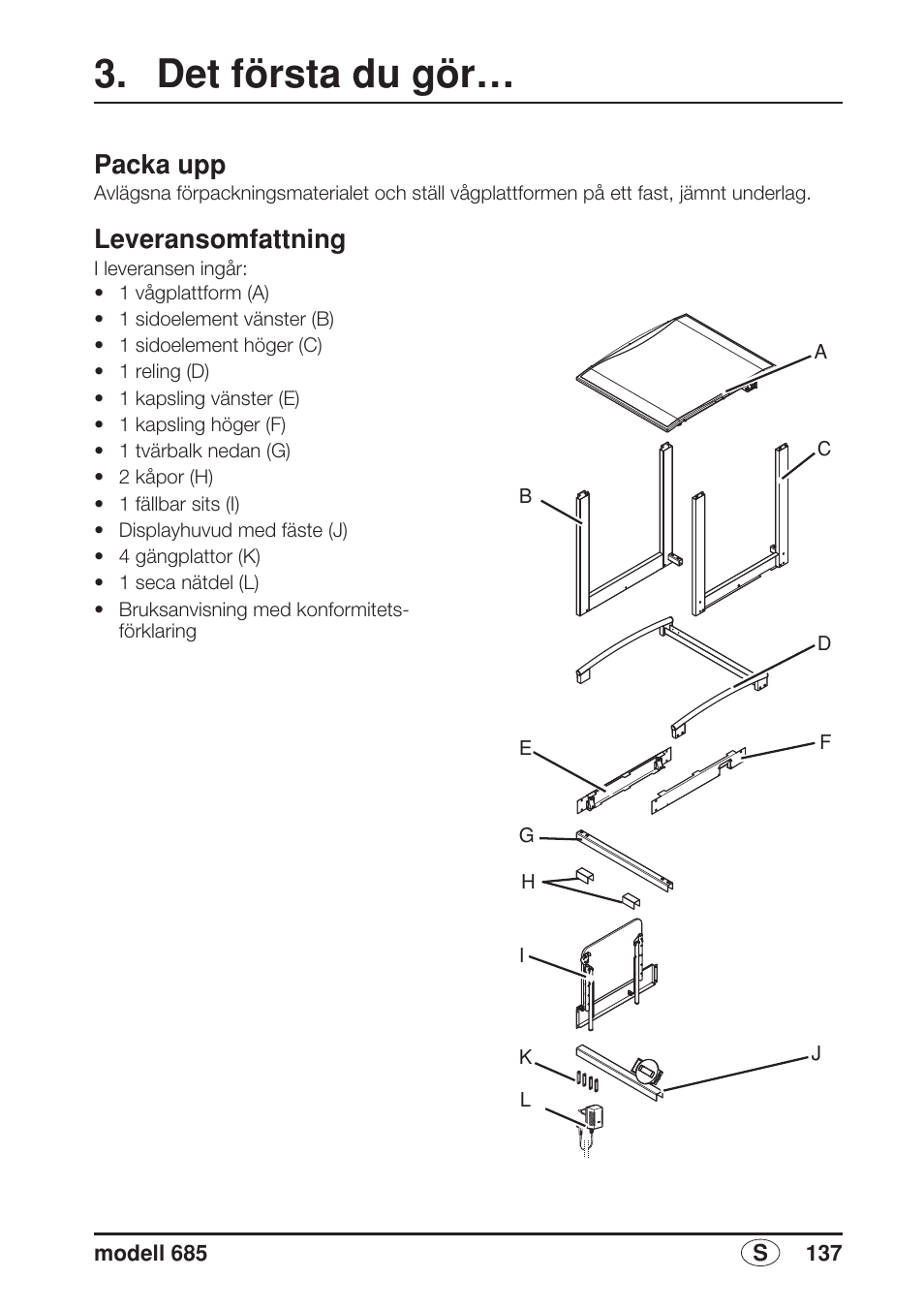 Det första du gör, Packa upp, Leveransomfattning | Seca 685 User Manual | Page 137 / 292