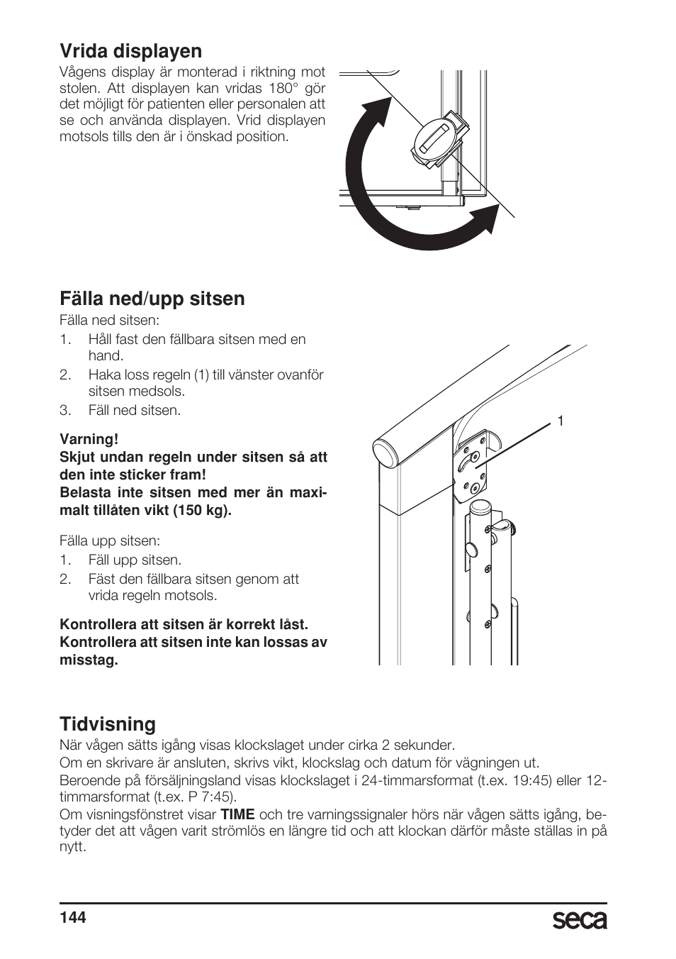 Vrida displayen, Fälla ned/upp sitsen, Tidvisning | Seca 685 User Manual | Page 144 / 292