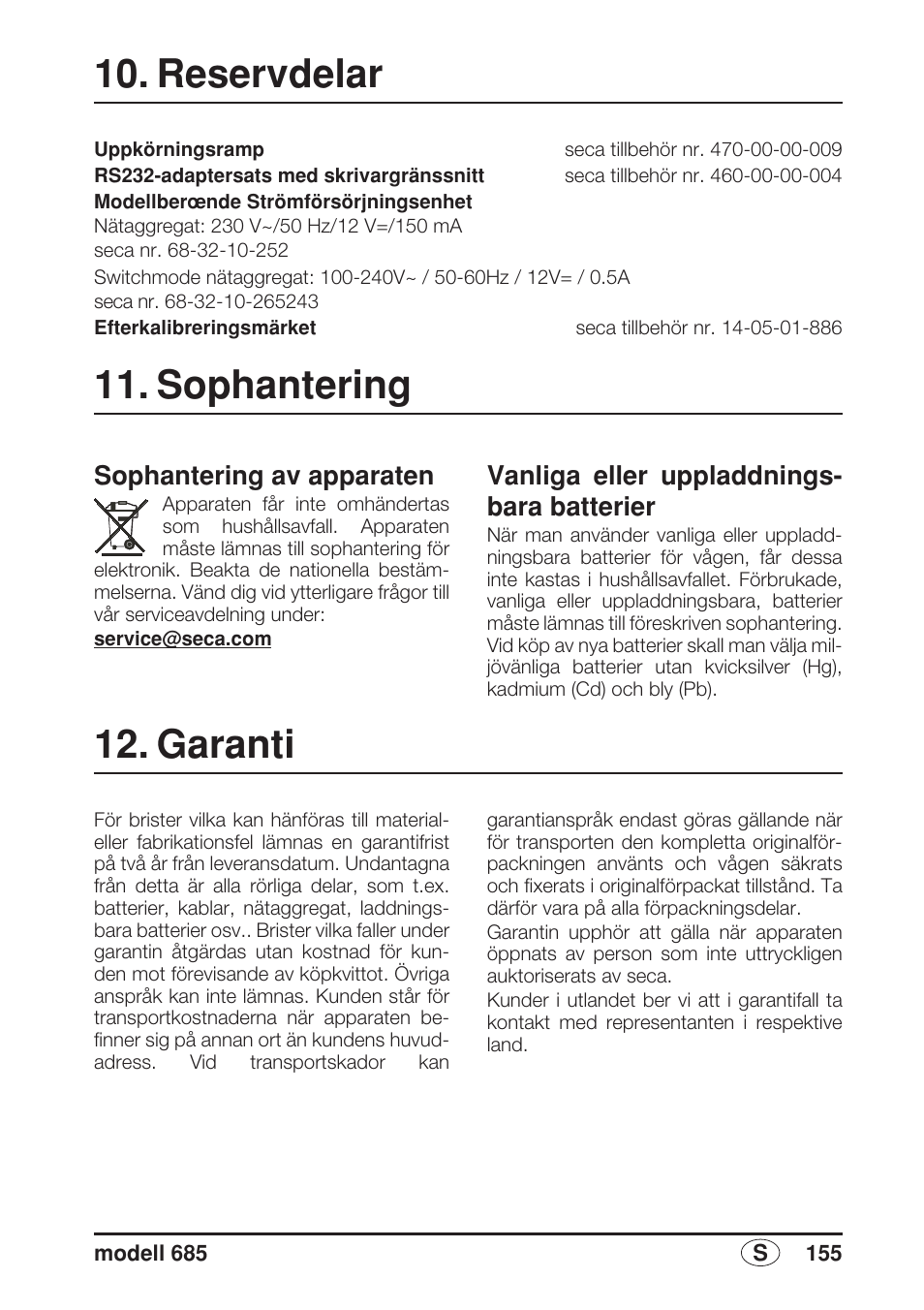 Reservdelar, Sophantering, Sophantering av apparaten | Vanliga eller uppladdningsbara batterier, Garanti, Vanliga eller uppladdnings- bara batterier | Seca 685 User Manual | Page 155 / 292